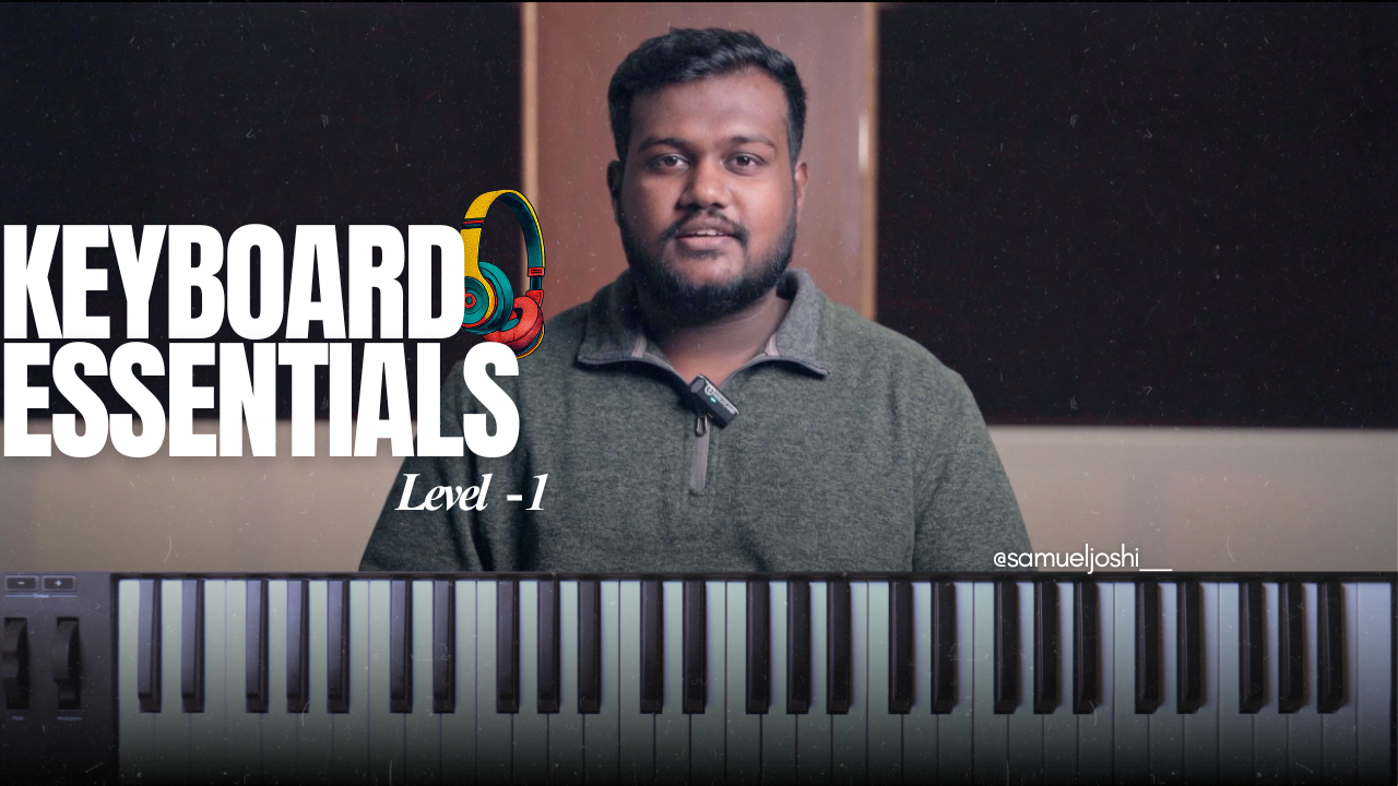 Keyboard Essentials: Level – 1